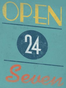 Open 24 Seven