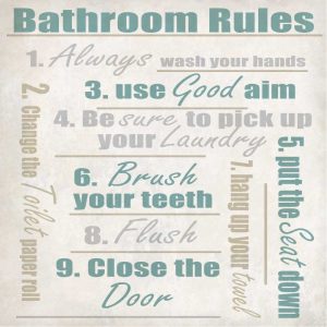 Bathroom Rules A