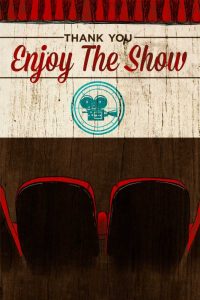 Enjoy the Show-Theater
