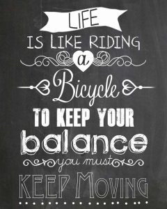 Life is like Riding a bicycle