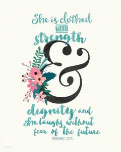 Dignity and Strength