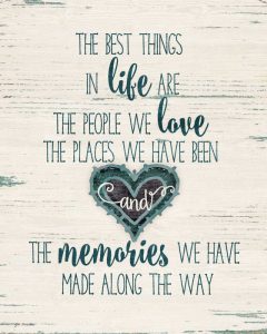 Life, Love, Memories