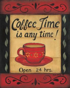 Coffee Time is Any Time