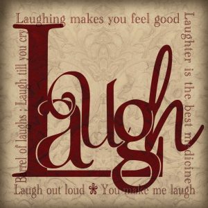 Laugh and Other Sentiments