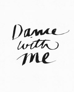Dance with Me BW