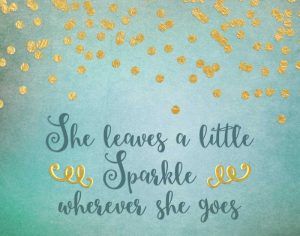 She Leaves a Little Sparkle – Teal