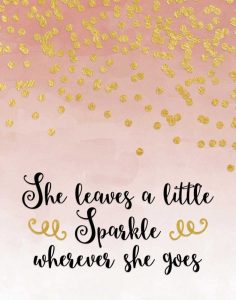 She Leaves a Little Sparkle – Pink