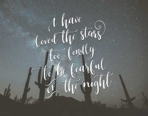 I Have Loved the Stars