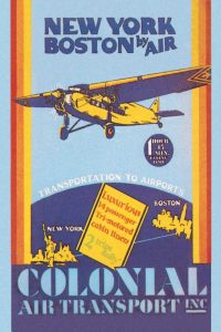 Colonial Air Transport – New York to Boston by Air