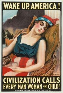 Wake up America! Civilization calls every man, woman and child!, 1917