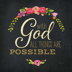 All Things are Possible
