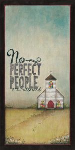 No Perfect People Allowed