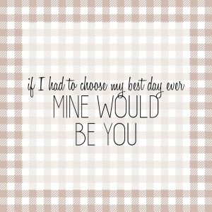Mine Would Be You