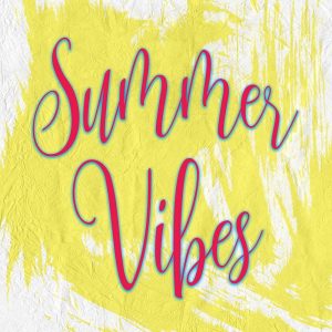 Summer Vibes 2