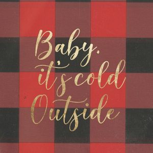 Baby, Its Cold Outside II