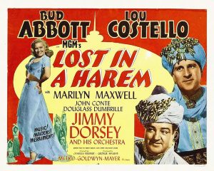 Abbott and Costello – Lost In A Harem