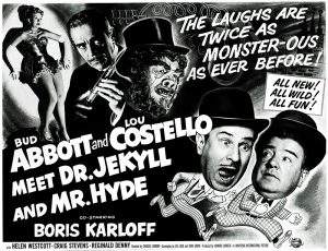 Abbott and Costello – Meet Dr. Jekyll And Mr. Hyde