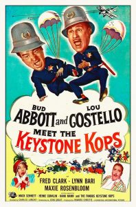Abbott and Costello – Meet The Keystone Kops
