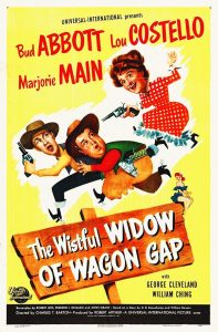 Abbott and Costello – The Wistful Widow of Wagon Gap