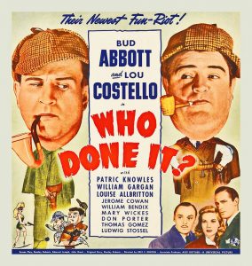 Abbott and Costello – Who Done It