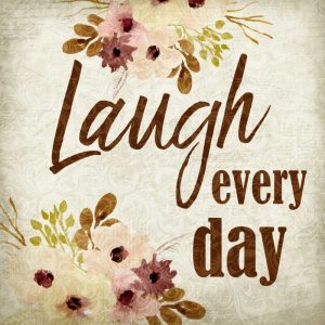 Laugh every Day
