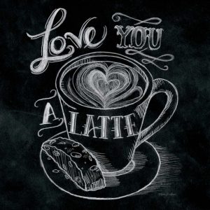 Love You a Latte  No Border