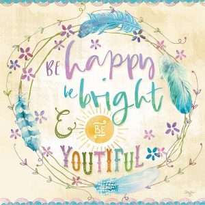 Be Happy and Bright