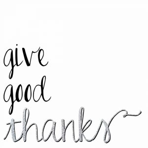 Give Good Thanks