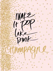 Make it Pop like Pink Champagne