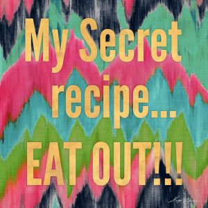 My Secret Recipe