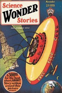 Retrosci-fi: Science Wonder Stories: Invasion of the Landmark Snatchers