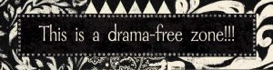 Drama-Free Zone