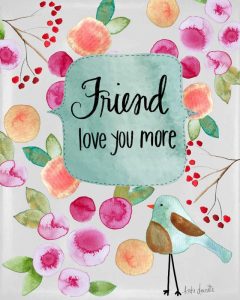 Friend Love You More