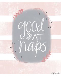 Good at Naps