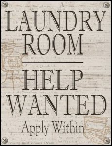 Laundry Room Help Wanted