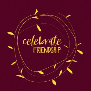 Celebrate Friendship – Burgundy